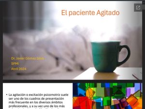 El paciente agitado