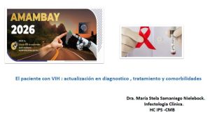 El paciente con VIH: actualización en diagnostico , tratamiento y comorbilidades